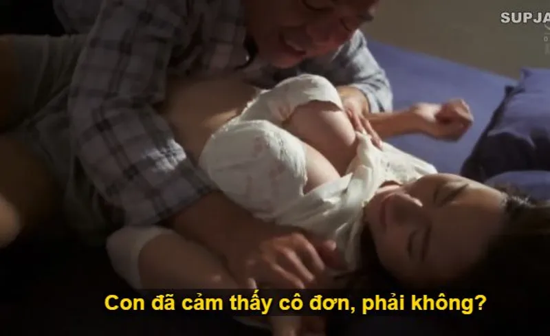 Nhìn con trai mải miết lao đầu vào việc khiến người yêu của nó buồn bã cô quạnh, cha chồng liều lĩnh ép buộc quan hệ tình dục với con dâu.